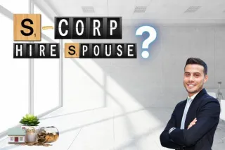 S-Corp Owner? – Hire your Spouse!