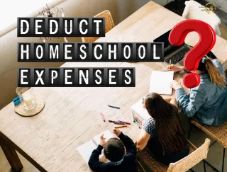 Update Homeschool Expenses Deductible? 2025 Update