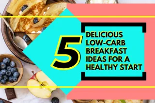 Power-Up Your Mornings: Delicious Low Carb Breakfast Ideas for a Healthy Start