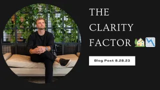 The Clarity Factor 🏡📉