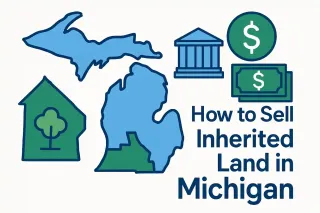 How to Sell Inherited Land in Michigan: Complete Family Guide
