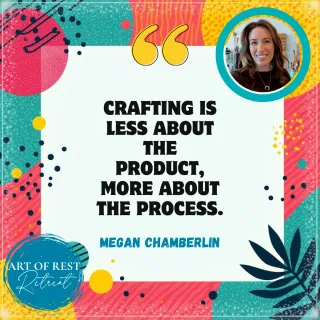 Craft Your Way to Calm with Megan Chamberlin