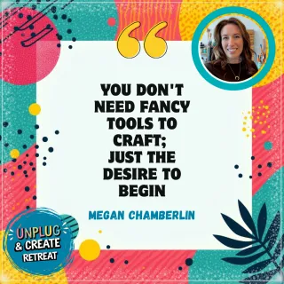Clear the Clutter and Start Creating Again with Megan Chamberlin