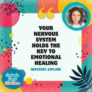How to Break Through Emotional Armor: Insights from the Embody Your Emotions Summit with Michaela Lambert
