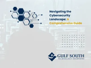 Navigating the Cybersecurity Landscape: A Comprehensive Guide