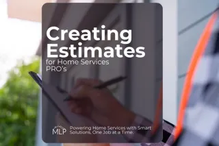 How to Create Estimates for Home Services