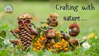 Fun with Found Items: Crafting with Nature