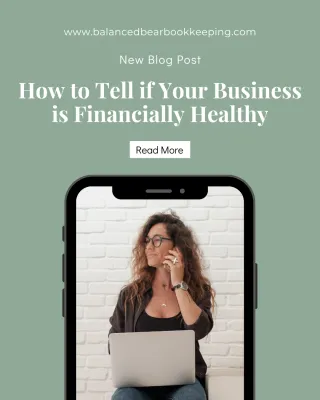 How to Tell if Your Business is Financially Healthy
