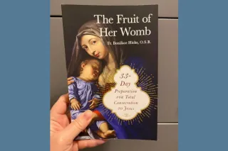 Entering into Lent with The Fruit of Her Womb
