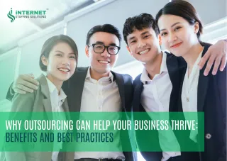 Why Outsourcing Can Help Your Business Thrive: Benefits and Best Practices