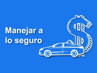 Manejar a lo seguro 