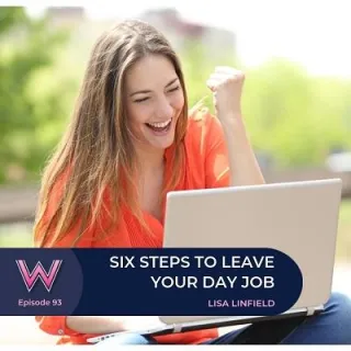 93 Six steps to leave your day job