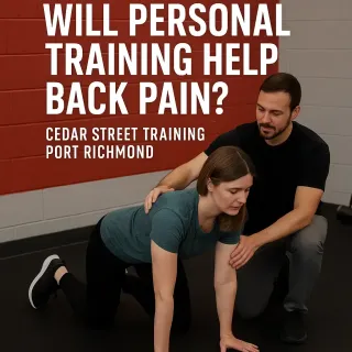 Will Personal Training Help Back Pain? | Cedar Street Training Port Richmond