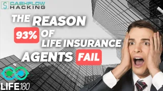 The Reason 93% of Life Insurance Agents FAIL