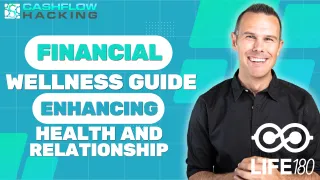 Financial Wellness Guide: Enhancing Health and Relationships