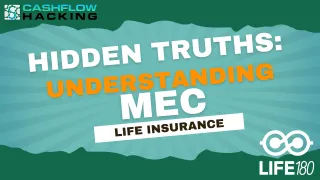 Hidden Truths: Understanding MEC Life Insurance