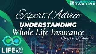 Expert Advice: Understanding Whole Life Insurance