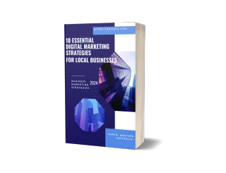 10 Essential Digital Marketing Strategies for Local Businesses
