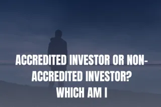 Accredited Investor VS. Non Accredited Investor