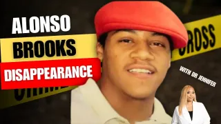 Mysterious Disappearance of Alonzo Brooks | True Crime