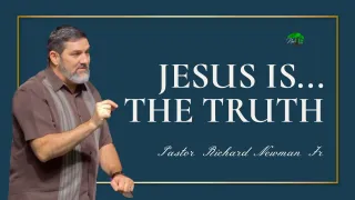 Jesus Is Truth