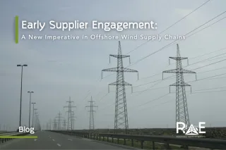 Early Supplier Engagement: A New Imperative in Offshore Wind Supply Chains