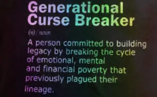 GENERATIONAL CURSE BREAKERS