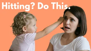 What To Do When Your Child Hits, Kicks, or Throws Things