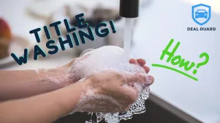 Title Washing – The Dirty Secret Hiding in Used Cars