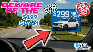 Why Do Car Ads Always Say “$299 a Month”? (And What’s the Catch?)