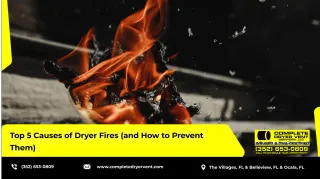 Top 5 Causes of Dryer Fires (and How to Prevent Them) 