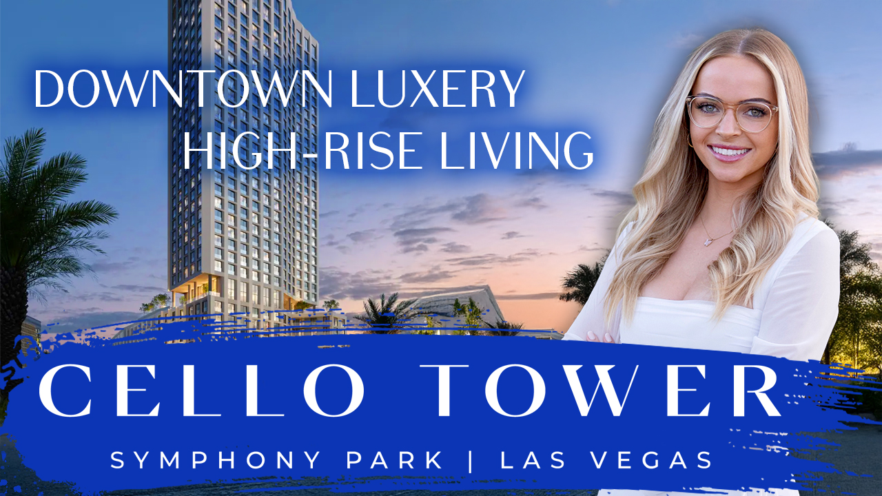 Cello Tower Residences | Downtown Las Vegas Luxury Condos