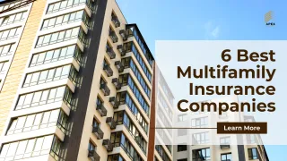 Top 6 Best Multifamily Insurance Companies