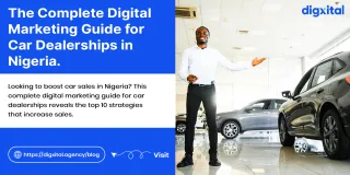 The Complete Digital Marketing Guide for Car Dealerships in Nigeria