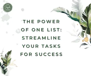 The Power of One List: Streamline Your Tasks for Successs