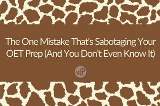 The One Mistake That's Sabotaging Your OET Prep (And You Don't Even Know It)