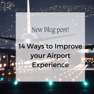 14 Ways to Improve Your Airport Experience