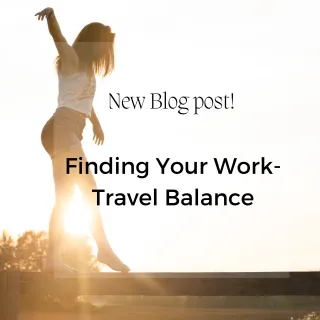 Balancing Work and Travel