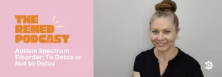 Autism Spectrum Disorder: To Detox or Not to Detox