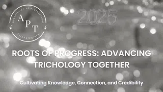 Roots of Progress: Advancing Trichology Together