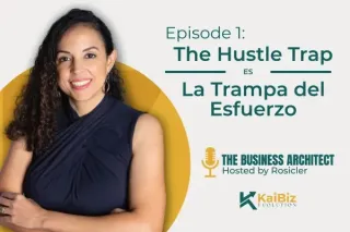 Episode #1 - The Hustle Trap: Escape the Chaos | La Trampa del Hustle: Escapa del Caos