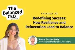 Redefining Success: How Resilience and Reinvention Lead to Balance