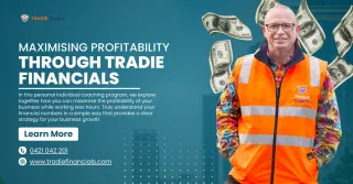 Financial Management for Tradies: Your Guide to Keeping the Cash Flowing