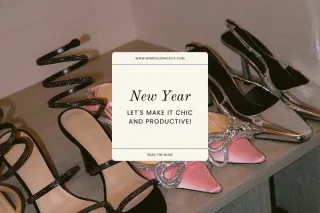 New Year, Let's Make It Chic and Productive!