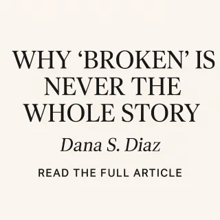 Why “Broken” Is Never the Whole Story