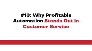 Why Profitable Automation Stands Out in Customer Service