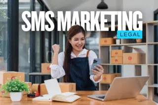 SMS Marketing : Legal