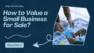 How to Value a Small Business for Sale (The Way Serious Buyers Do)