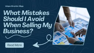 What Mistakes Should I Avoid When Selling My Business?