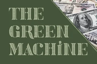 The Green Machine